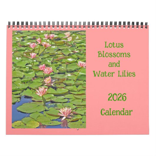 KALENDER 2025, "LOTUS BLOSSOMS & Water Lelies (Hoes)