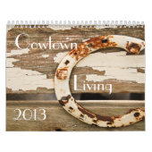 Kalender Cowtown Living 2013 (Hoes)
