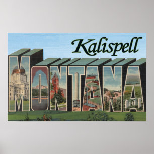 Kalispell, Montana - Grote letterscènes Poster