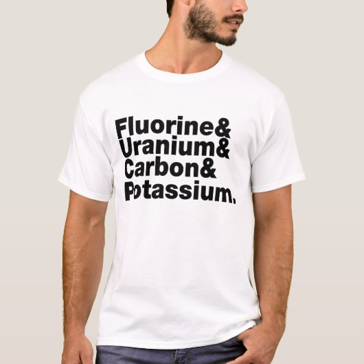 Kalium van fluoriumcarbonaat t-shirt (Voorkant)