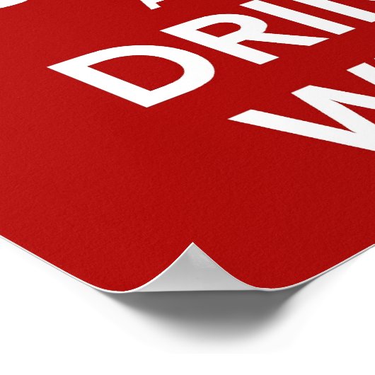 Kalk en Drink houden Poster (Hoek)