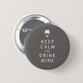 Kalk en Drink houden Ronde Button 5,7 Cm (Voorkant /achterkant)