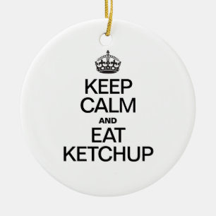 KALK EN EAT KETCHUP HOUDEN KERAMISCH ORNAMENT