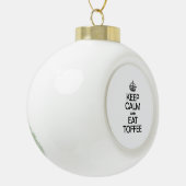 KALK EN EAT TOFFEE BEWAREN KERAMISCHE BAL ORNAMENT (Links)