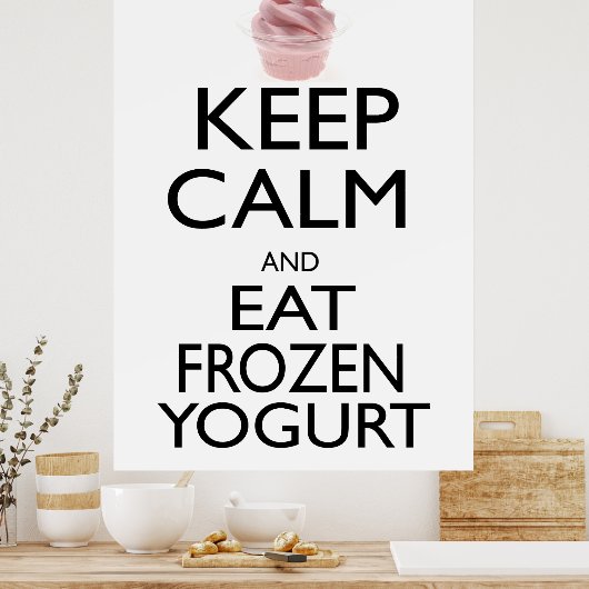 Kalk en eet bevroren yoghurt bewaren poster (Keuken)