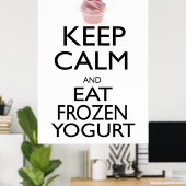 Kalk en eet bevroren yoghurt bewaren poster (Thuiskantoor)