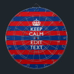 KALK EN Jouw tekst BEHOUDEN OP blauwe strepen Dartbord<br><div class="desc">Laat je eigen, kalm gezegde houden op dit mooie aangepast cadeau voor jezelf of voor iemand die speciaal op je lijst staat. Aangeboden op een levendige rode en blauwe strepen decor. Met humoristische of grillige kreten kun je op de twee bewerkbare tekstvelden die je op deze productpagina ziet, je creatieve...</div>