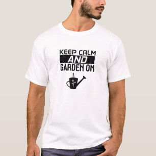 Kalk en tuin aan - tuinmachine Motivatie Ga T-shirt