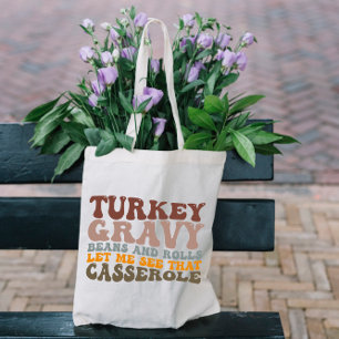Kalkensaus Bonen En Broodjes Fall Thanksgiving  Tote Bag