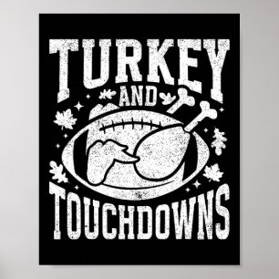 Kalkoen en touchdowns grappige Thanksgiving voetll Poster