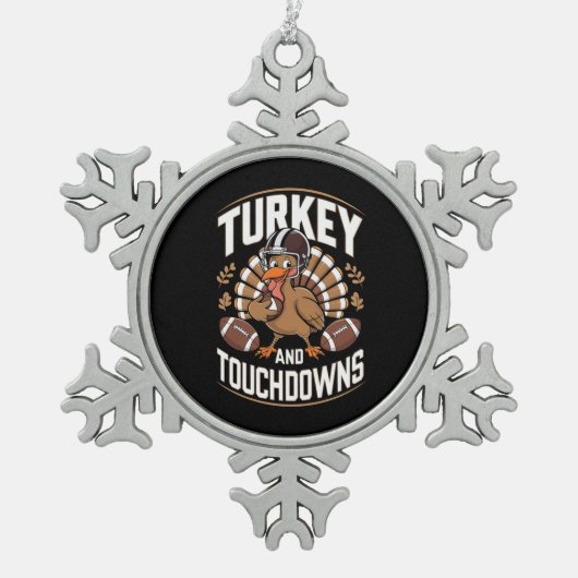 Kalkoen En Touchdowns Thanksgiving Voetbal Tin Sneeuwvlok Ornament (Voorkant)