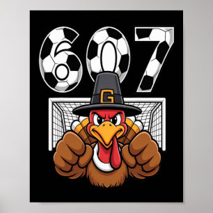 Kalkoen Keeper Voetbal 67 Zes Zeven Jongens Dankze Poster