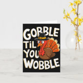 Kalkoen Tiller Je Wobbelt Shirt Gobble Gobble Than Kaart (Gele Bloem)