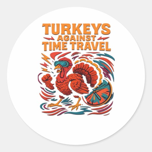 Kalkoenen tegen tijdreizen - Grappige retro Turkij Ronde Sticker (Voorkant)
