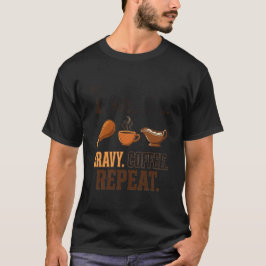 Kalkoengravy Koffie Herhaal T-shirt