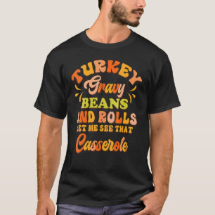 Kalkoengravybonen en broodjes Prettig Thanksgiving T-shirt
