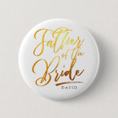 Kalligrafie Goud Vader van de bruid elegant Ronde Button 5,7 Cm (Voorkant)