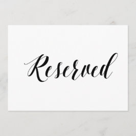 Kalligrafie Stijl "Gereserveerd" Trouwbord