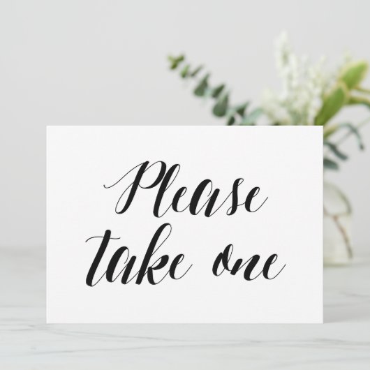 Kalligrafie Stijl "Neem er een" Trouwbord Kaart (Staand voorkant)