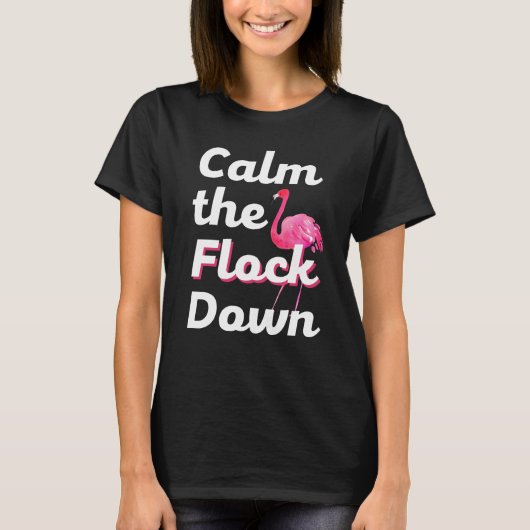 Kalm aan de Flamingo Flamingo Shirt vrouwen (Voorkant)