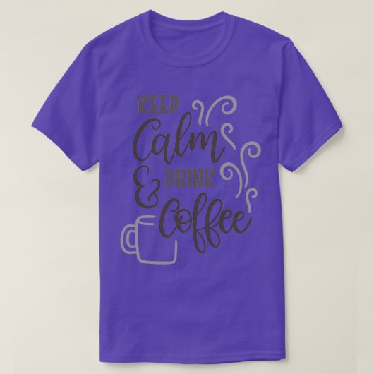 Kalm amp Drink koffie T-shirt (Design voorkant)