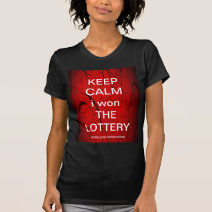 KALM BEHOUDEN I won LOTTERY Bella T-Shirt
