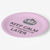 KALM BEHOUDEN - We zullen hem later verwerpen! Papieren Bordje (Gekanteld)