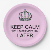 KALM BEHOUDEN - We zullen hem later verwerpen! Papieren Bordje (Voorkant)