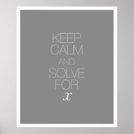 Kalm bewaren en Oplossen voor X Poster