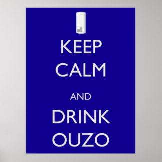 Kalm bewaren en Ouzo Drinken Poster