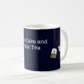 Kalm blijven, Drink Koffiemok (Voorkant rechts)