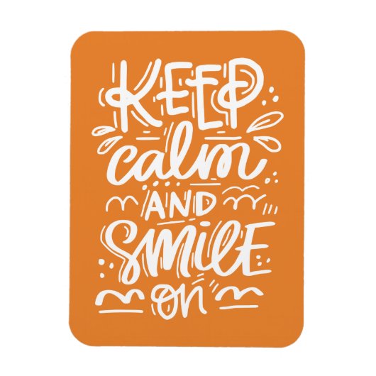 Kalm blijven en glimlachen magneet (Verticaal)