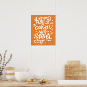 Kalm blijven en glimlachen poster (Keuken)