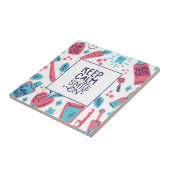 Kalm blijven en glimlachen | Snop. Tegeltje (Zijkant)