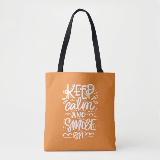 Kalm blijven en glimlachen tote bag (Voorkant)