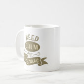 KALM BLIJVEN EN MOEDIG ZIJN KOFFIEMOK (Voorkant links)