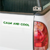 Kalm Coole Quote Bumpersticker (Op Truck)