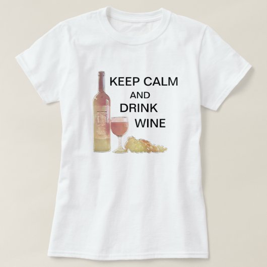 Kalm Drink wijn houden T-shirt (Design voorkant)