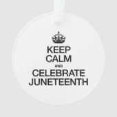 KALM EN CELEBRATE JUNETEENTH BEWAREN ORNAMENT (voorkant)
