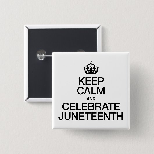 KALM EN CELEBRATE JUNETEENTH BEWAREN VIERKANTE BUTTON 5,1 CM (Voorkant /achterkant)