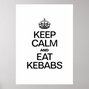 KALM EN EAT KEBABS BEWAREN POSTER