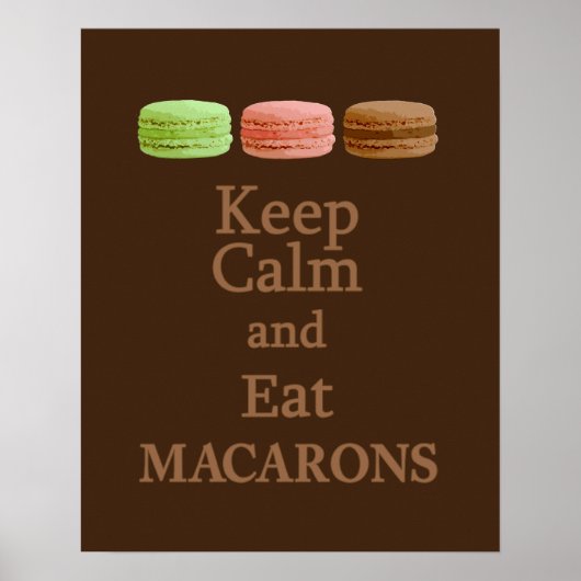 Kalm en eet Macarons Poster (Voorkant)