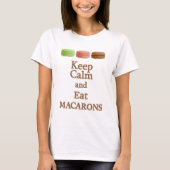 Kalm en eet Macarons T-shirt (Voorkant)