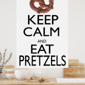 Kalm en eet pretzels poster (Keuken)