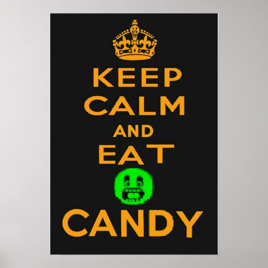 Kalm en eet Snoep Halloween Poster (Voorkant)