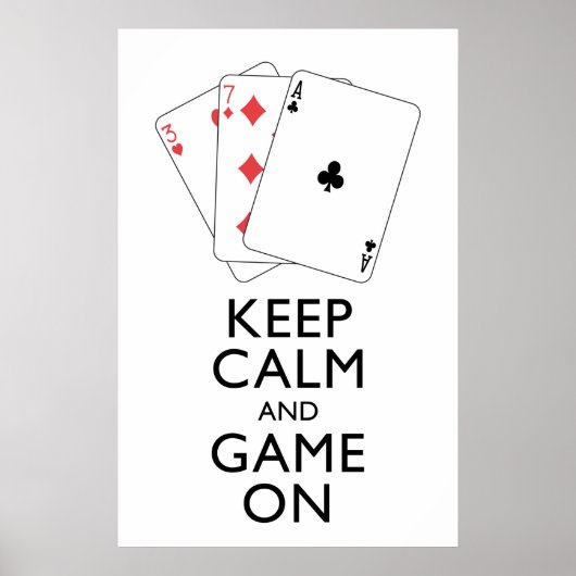 KALM EN GAME ON-Card games BEHOUDEN Poster (Voorkant)