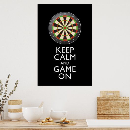 KALM EN GAME OP DE Dart Board BEHOUDEN Poster (Keuken)
