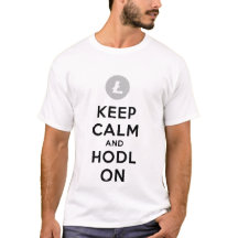 Kalm en hodl houden op T-shirt van de Litecoin