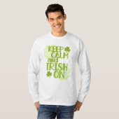 Kalm en Iers houden op Fun St. Patrick's Day T-shirt (Voorkant volledig)