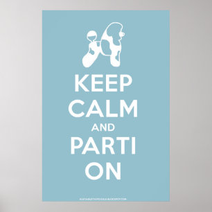 Kalm en parti op het Poster houden (Baby Blue)
